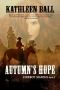 [Cowboy Seasons 02] • Autumn's Hope